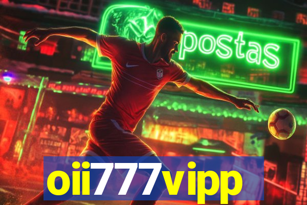 oii777vipp