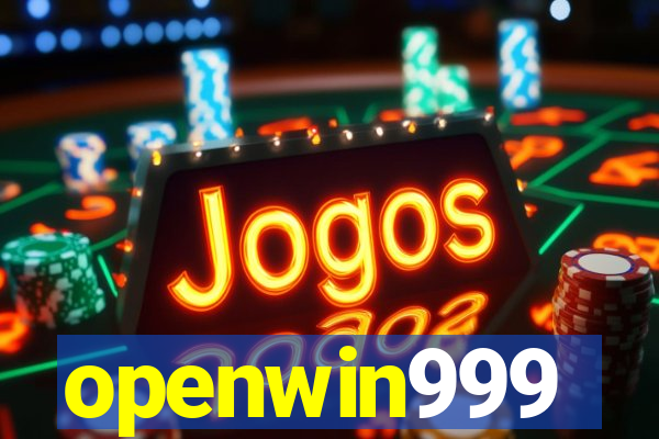 openwin999