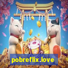 pobreflix.love