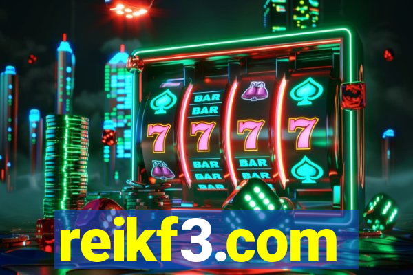 reikf3.com