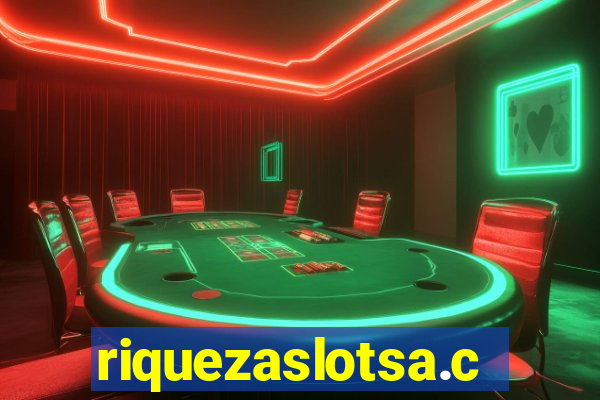 riquezaslotsa.com