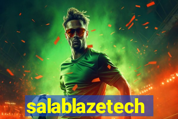 salablazetech