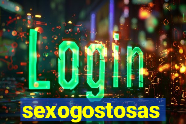 sexogostosas