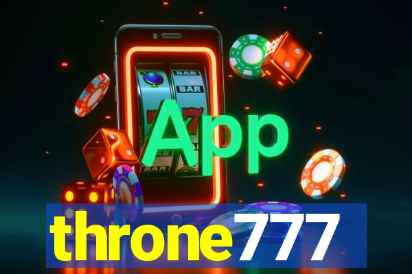 throne777