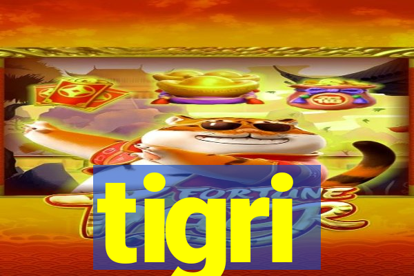 tigri