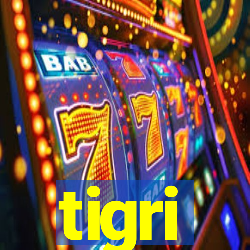 tigri