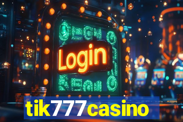 tik777casino