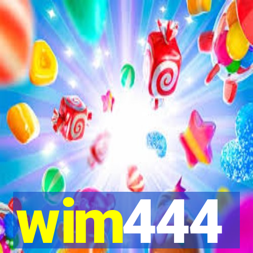 wim444