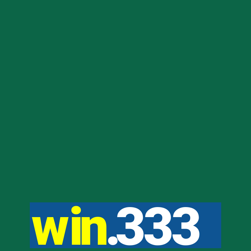 win.333