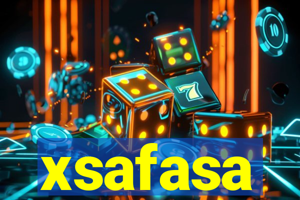 xsafasa