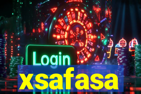 xsafasa