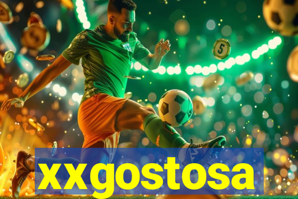 xxgostosa