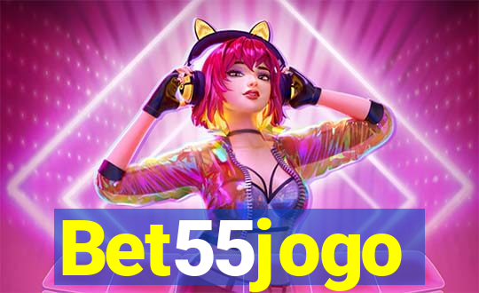 Bet55jogo