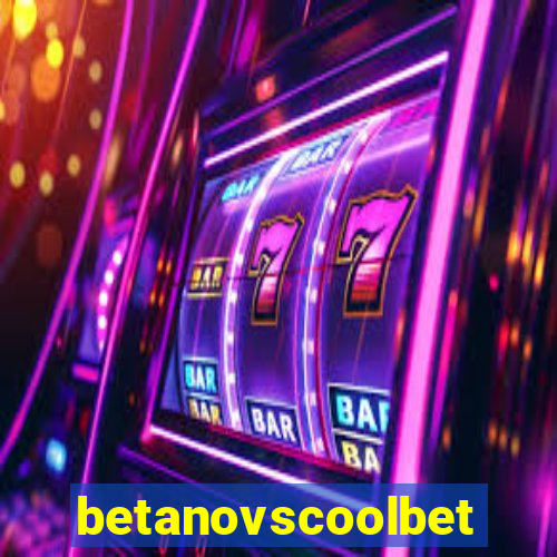 betanovscoolbet