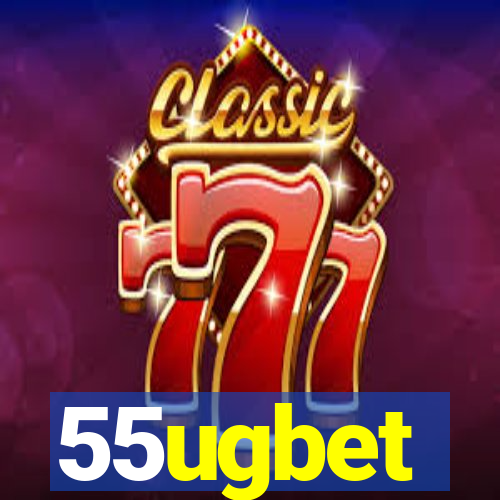 55ugbet