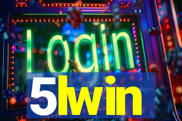 5lwin
