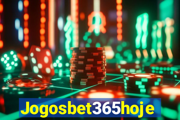 Jogosbet365hoje