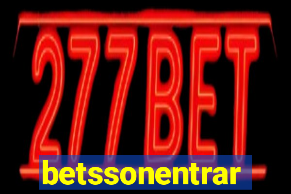 betssonentrar