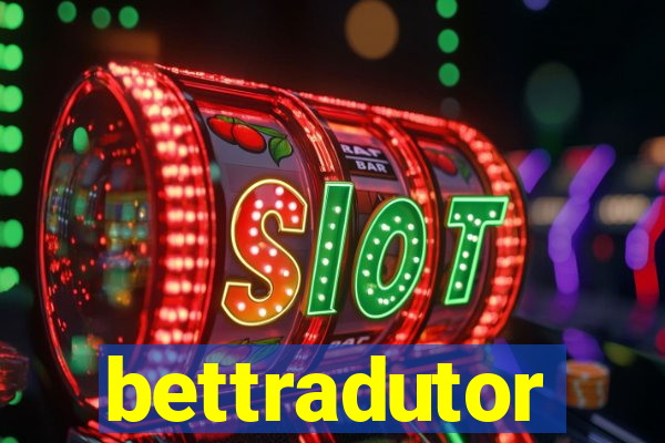 bettradutor