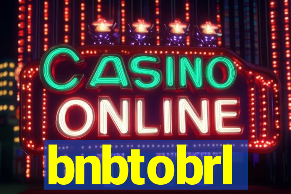 bnbtobrl