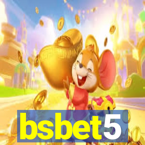bsbet5