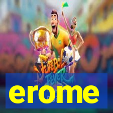 erome