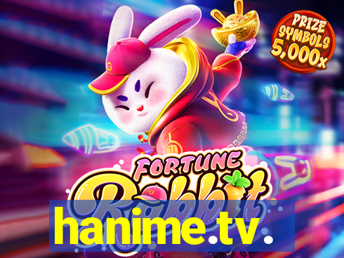 hanime.tv.