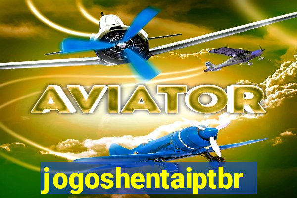 jogoshentaiptbr