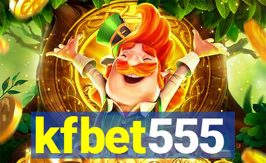 kfbet555