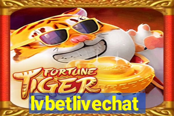 lvbetlivechat
