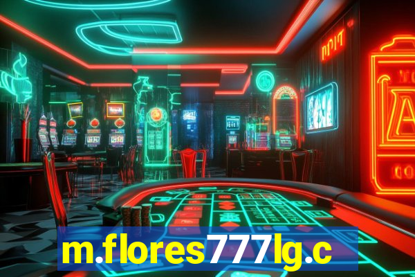 m.flores777lg.com