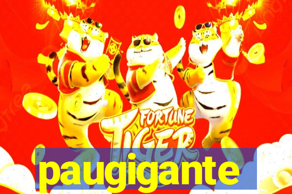 paugigante