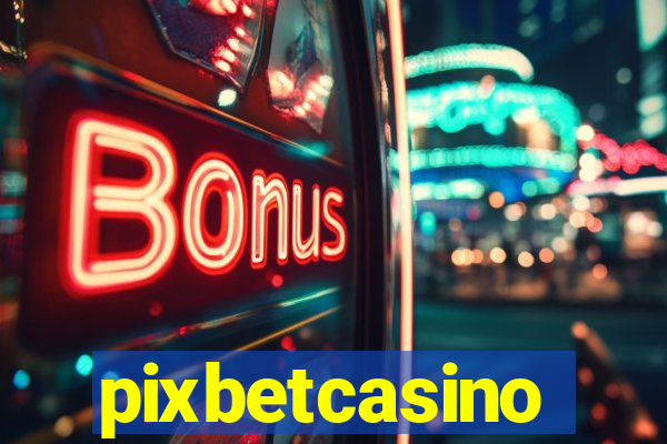pixbetcasino