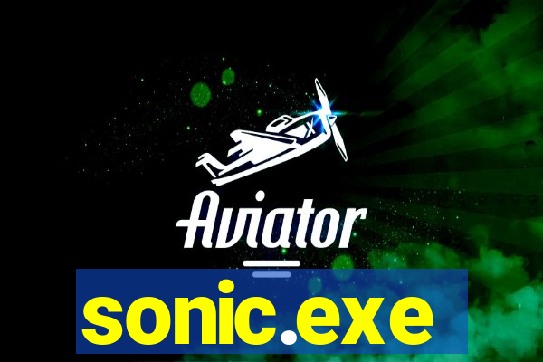 sonic.exe