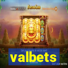 valbets
